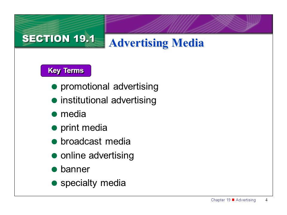 Advertising Media SECTION 19.1 promotional advertising