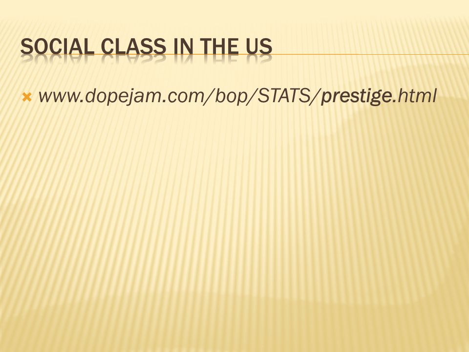 Social Class in the US