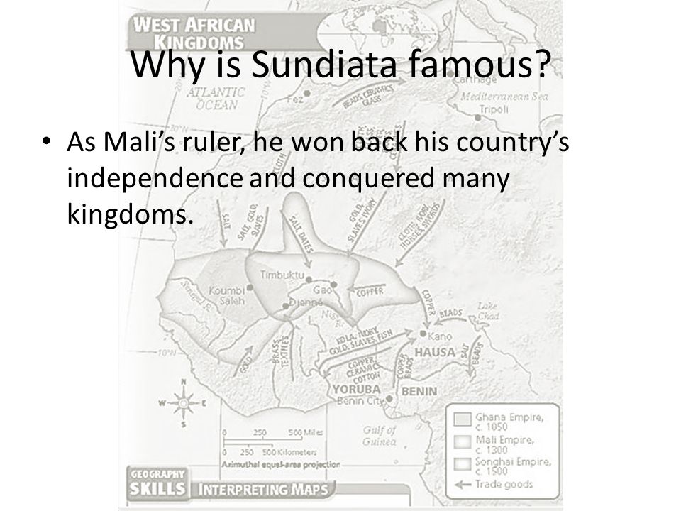 Why is Sundiata famous.