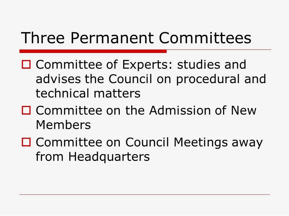 Three Permanent Committees