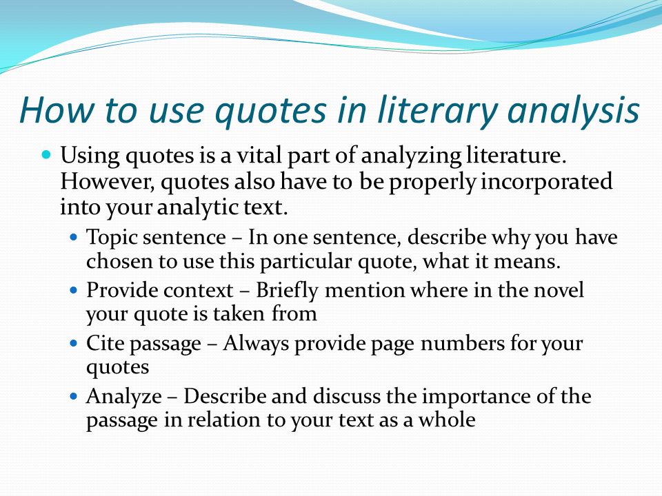 How to use quotes in literary analysis