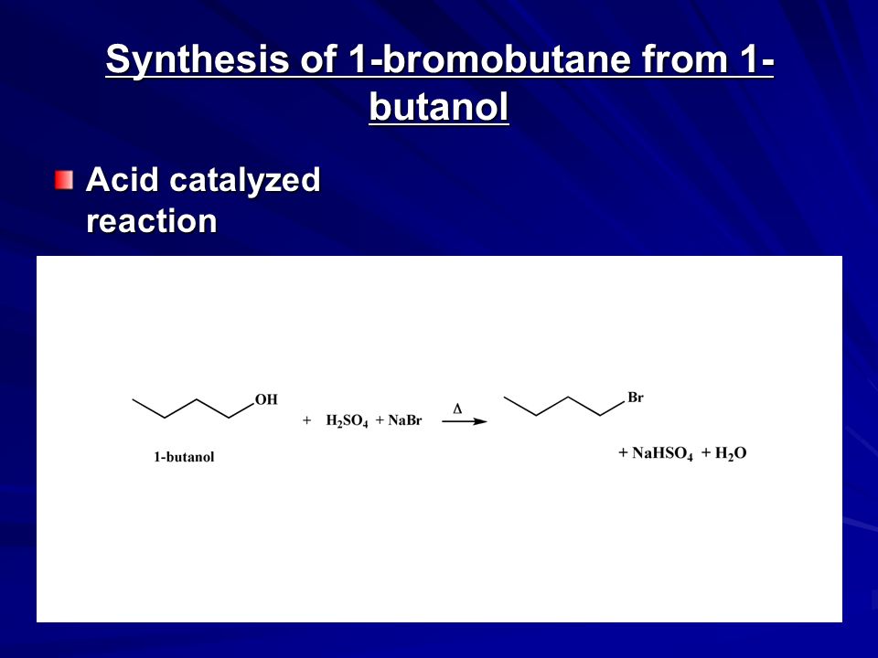 1 butanol to 1 bromobutane