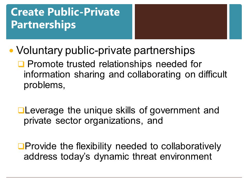 Create Public-Private Partnerships