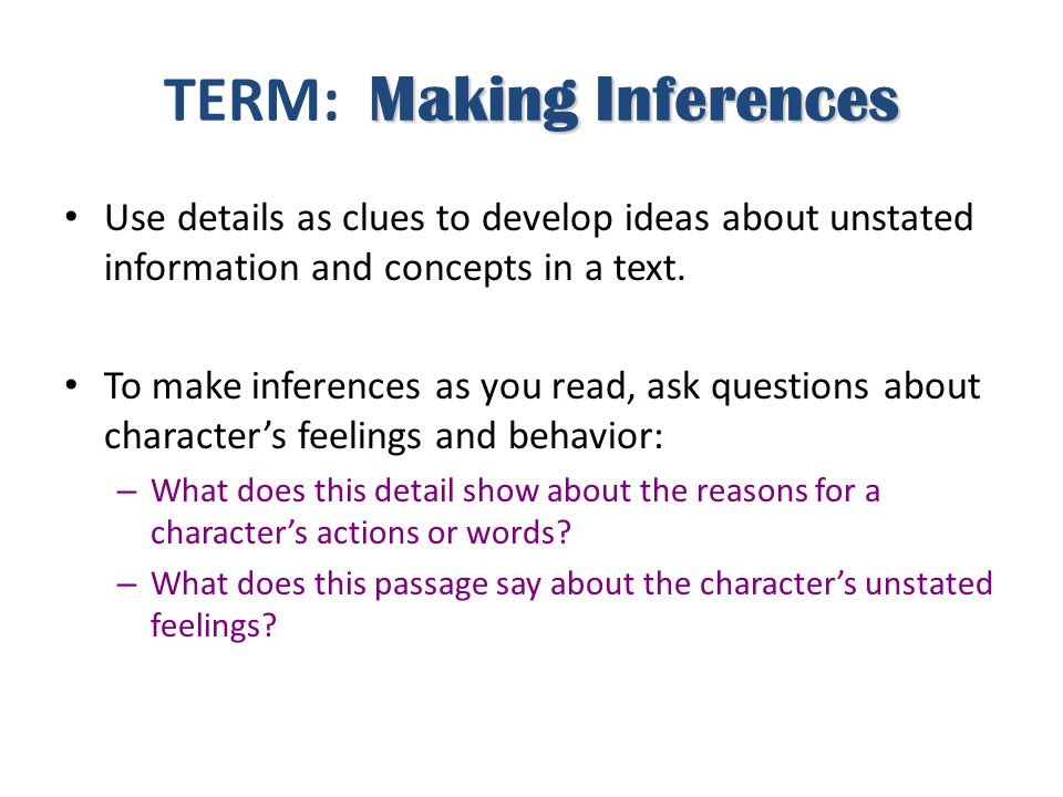 TERM: Making Inferences