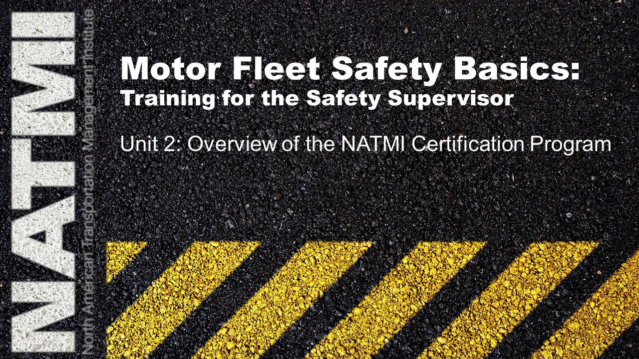 Motor Fleet Safety Basics Training For The Safety