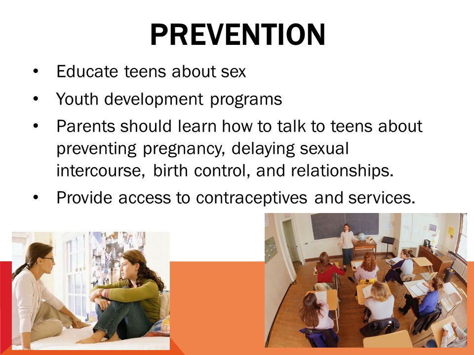 prevention Educate teens about sex Youth development programs