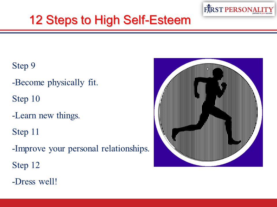 12 Steps to High Self-Esteem
