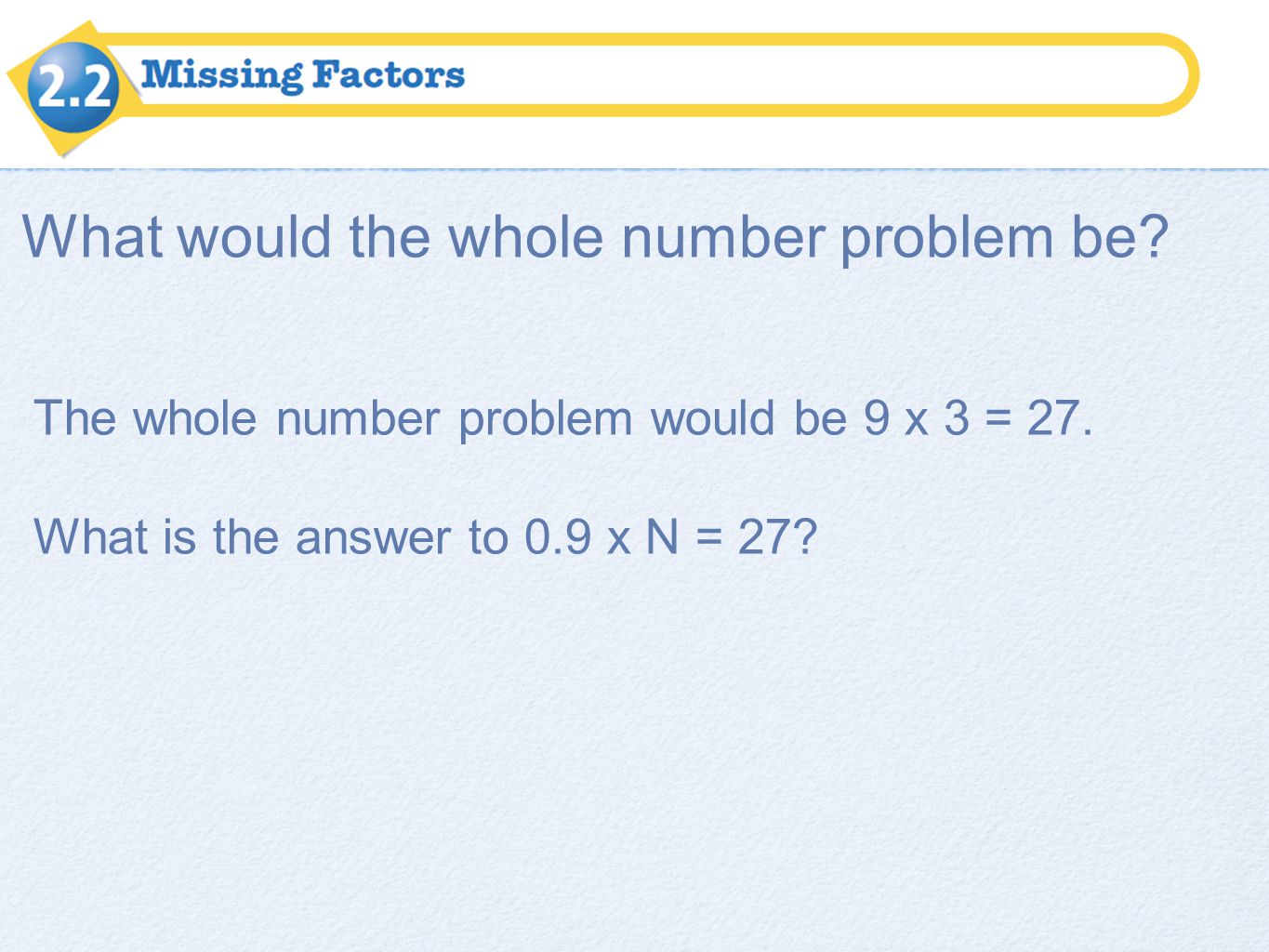 What would the whole number problem be