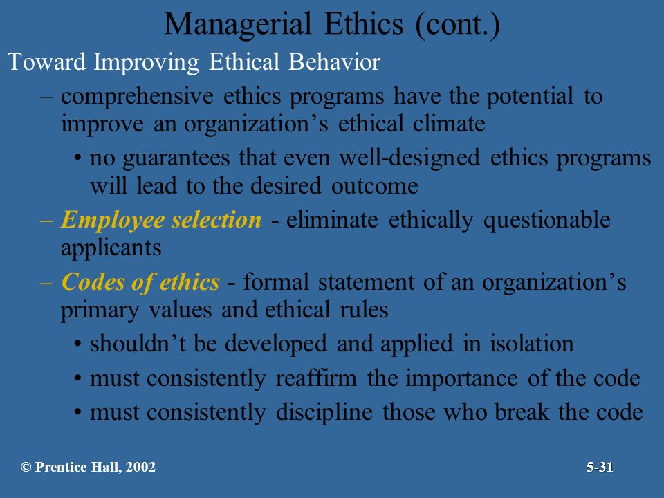 Managerial Ethics (cont.)