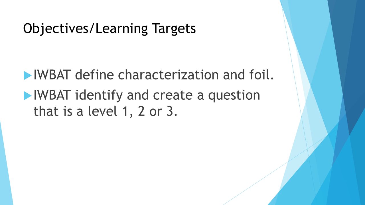 Objectives/Learning Targets