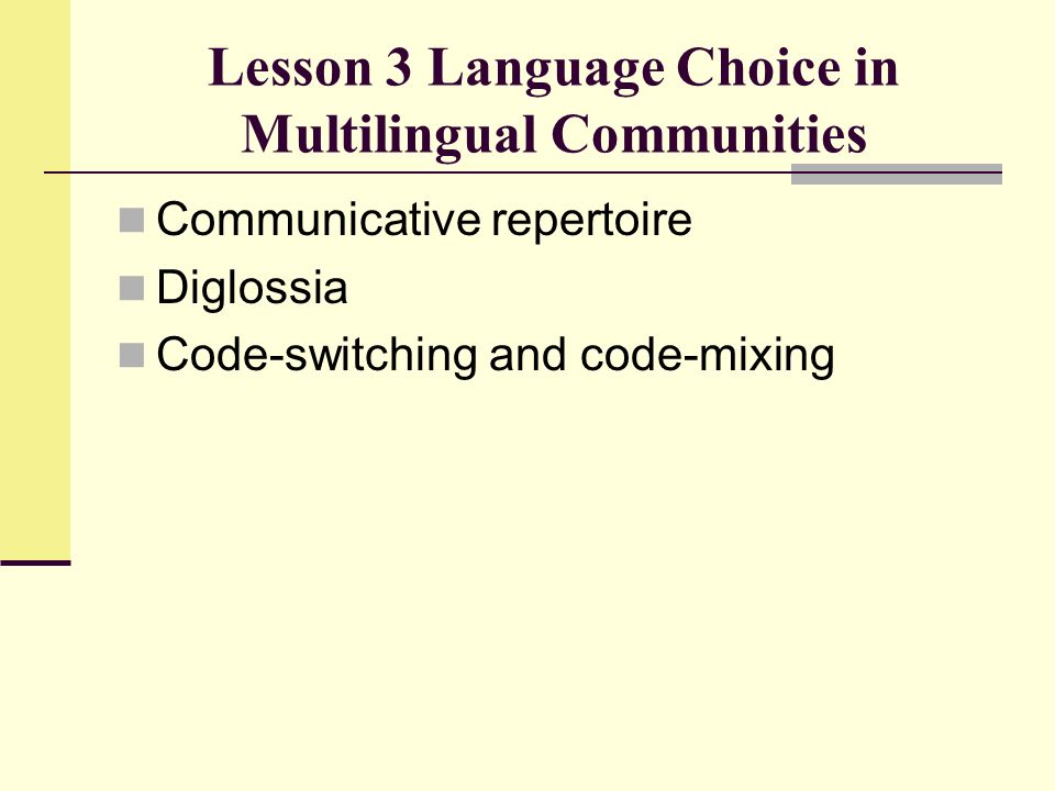 Диглоссия. Language choice. Code Mixing Diglossia. Multilingual communities. Решебник language choice.