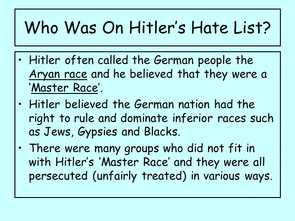 Who Was On Hitler’s Hate List