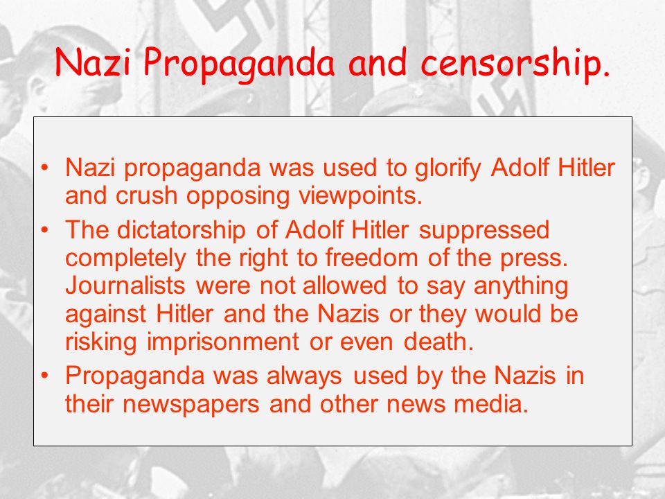 Nazi Propaganda and censorship.