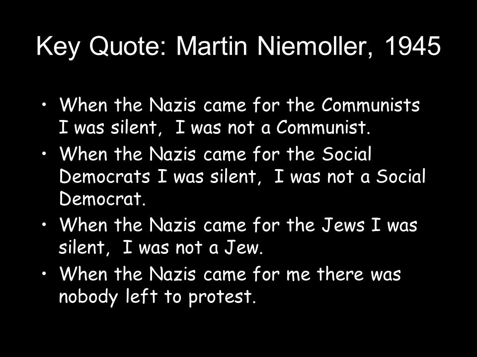 Key Quote: Martin Niemoller, 1945