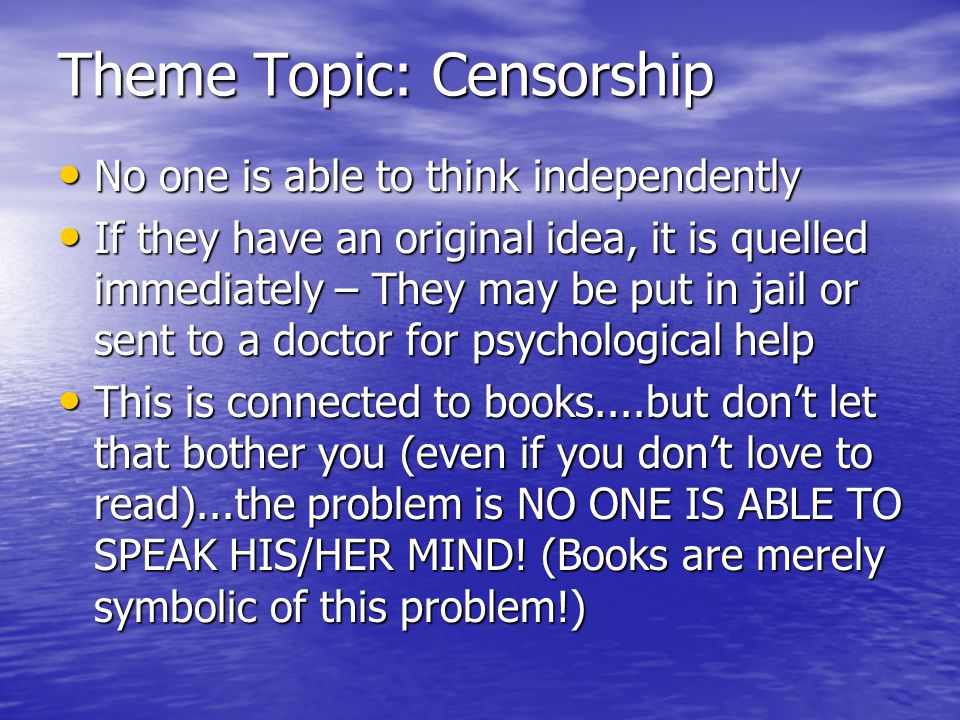 Theme Topic: Censorship