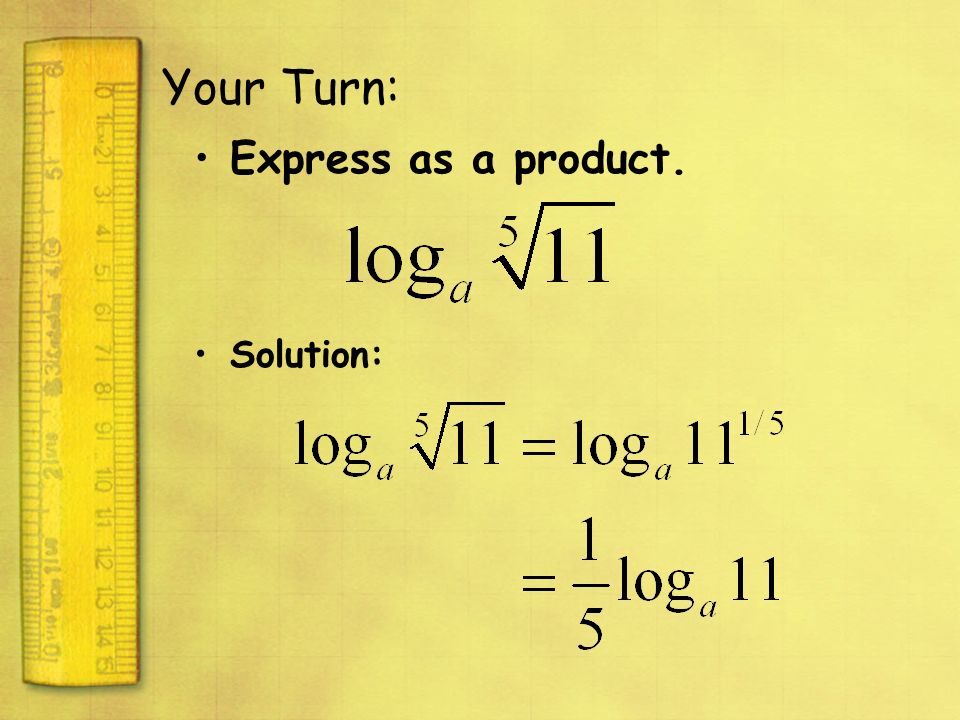 Your Turn: Express as a product. Solution: