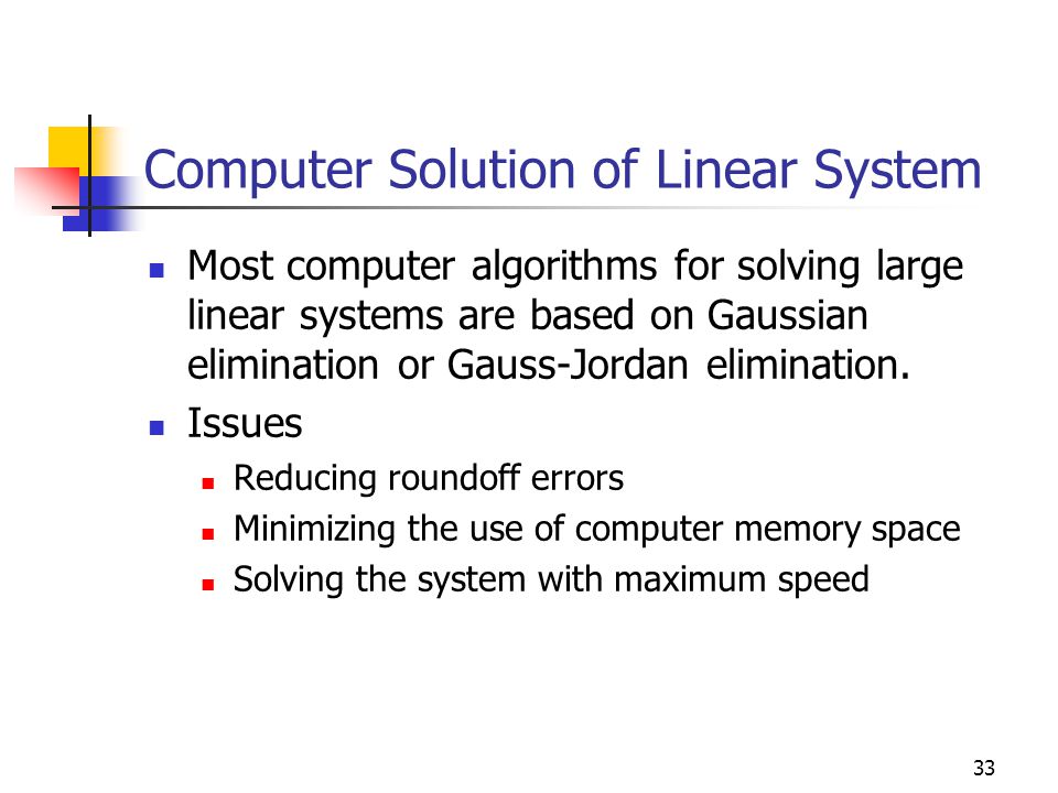 Computer Solution of Linear System