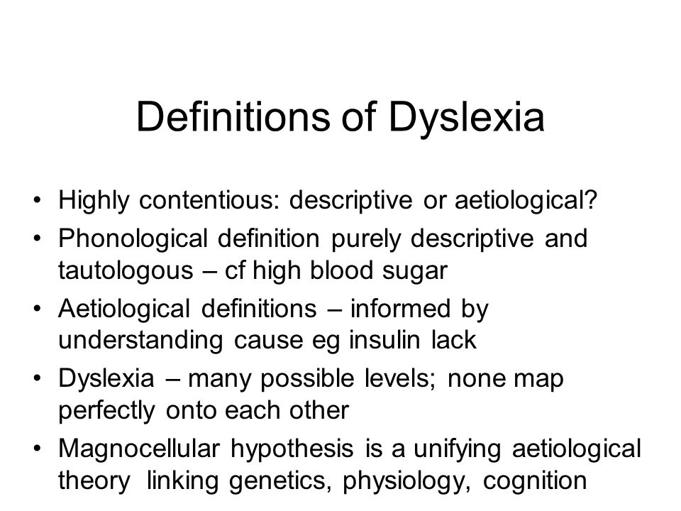 Definitions of Dyslexia