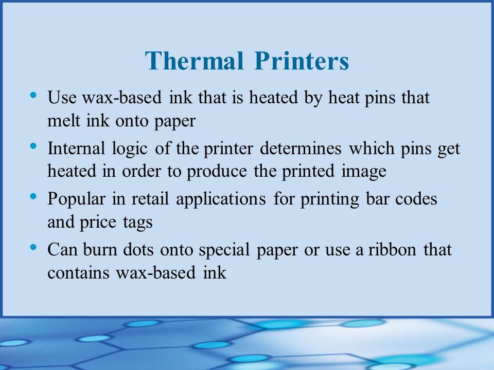 transfer printers use a ribbon that contains wax based ink