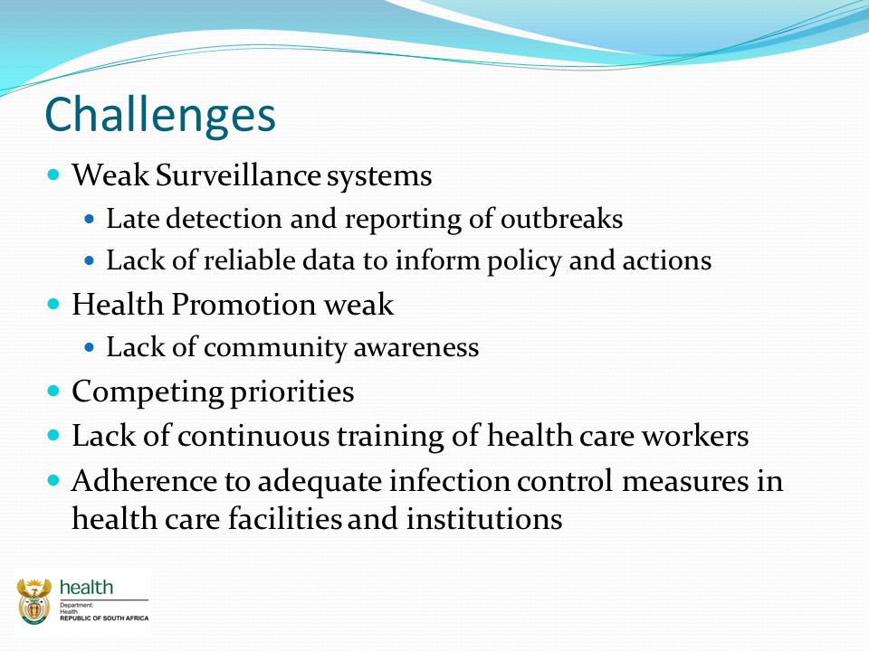 Challenges Weak Surveillance systems Health Promotion weak