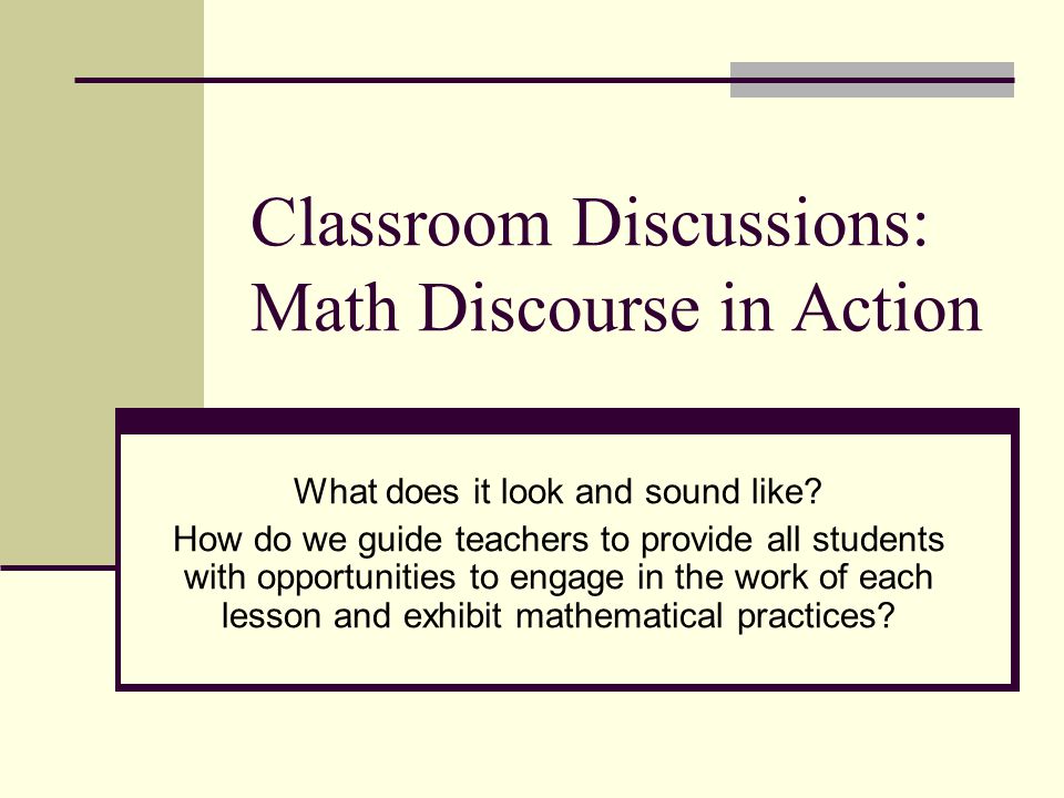 Classroom Discussions: Math Discourse in Action