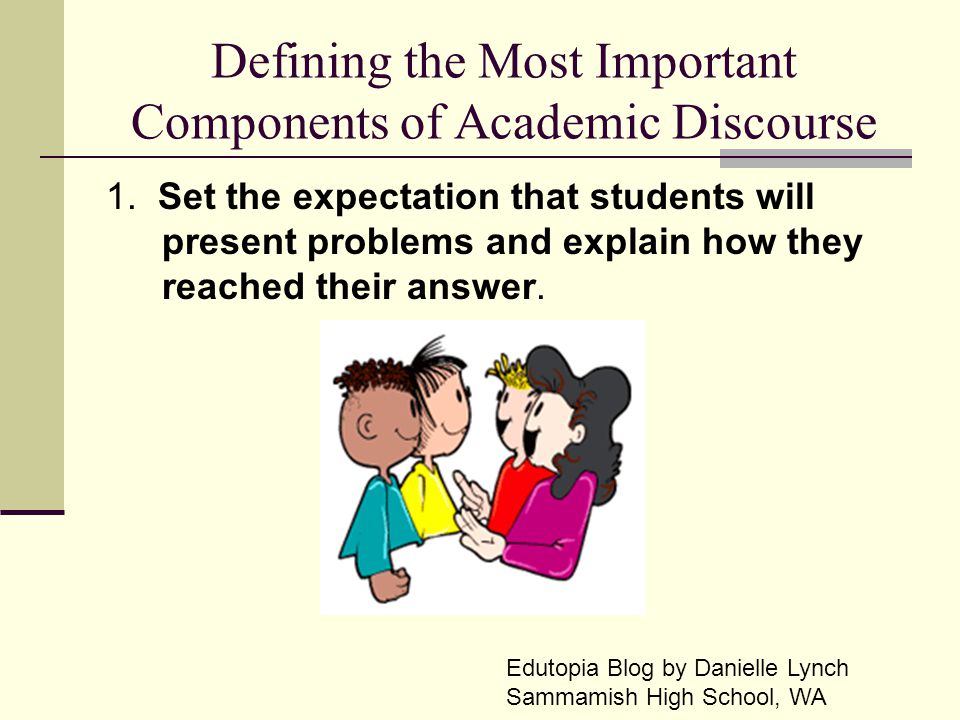Defining the Most Important Components of Academic Discourse