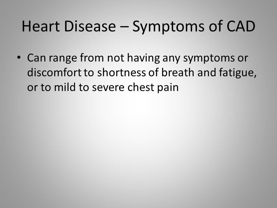 Heart Disease – Symptoms of CAD