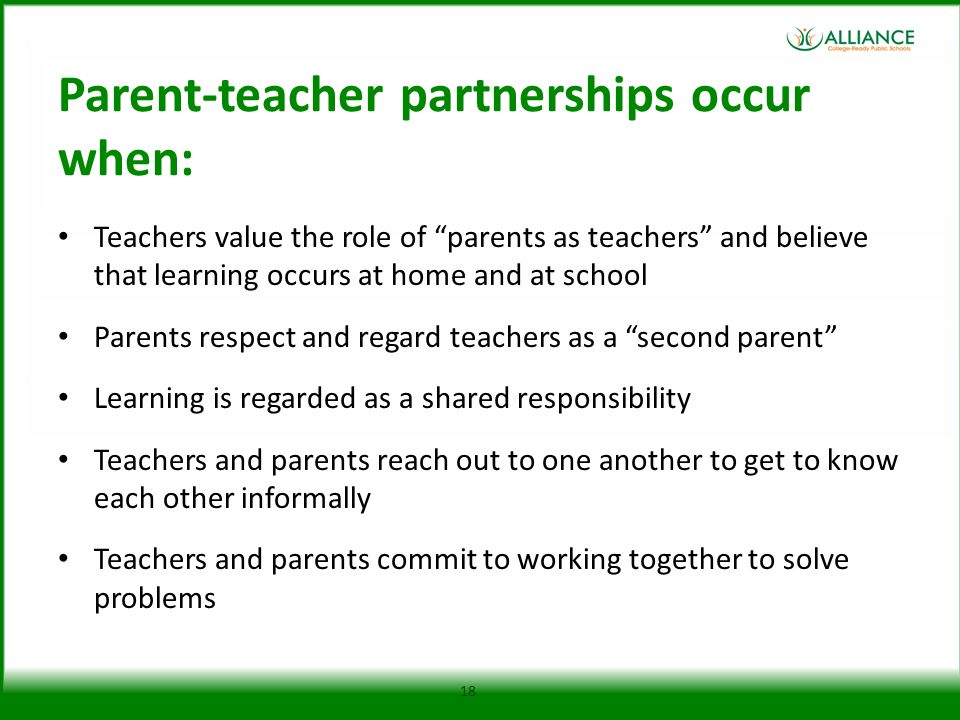 Parent-teacher partnerships occur when: