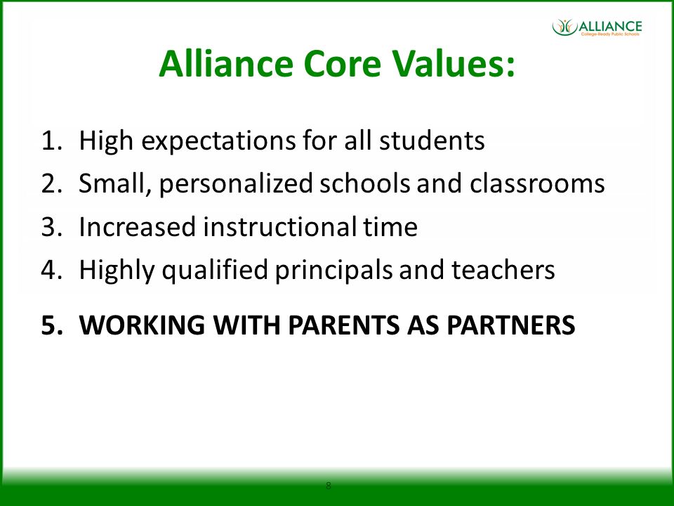 Alliance Core Values: High expectations for all students