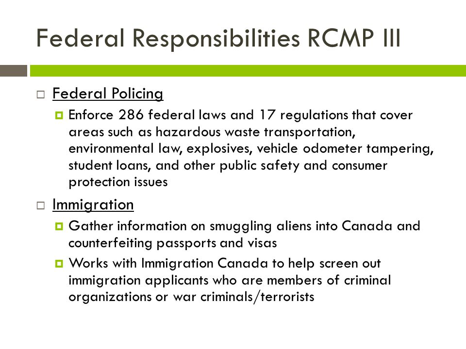 Federal Responsibilities RCMP III