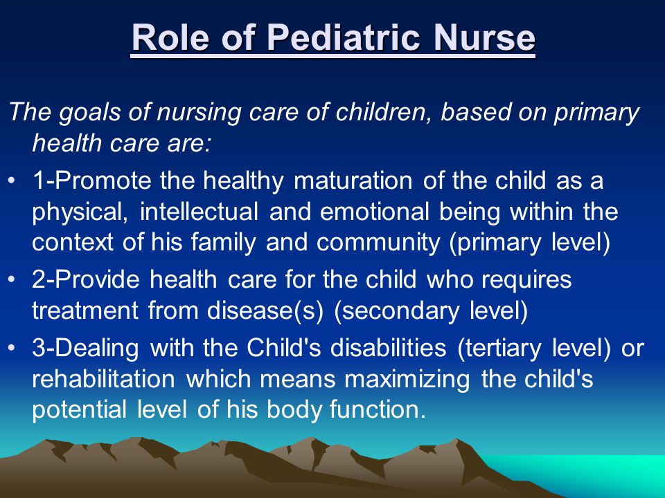 Role of Pediatric Nurse