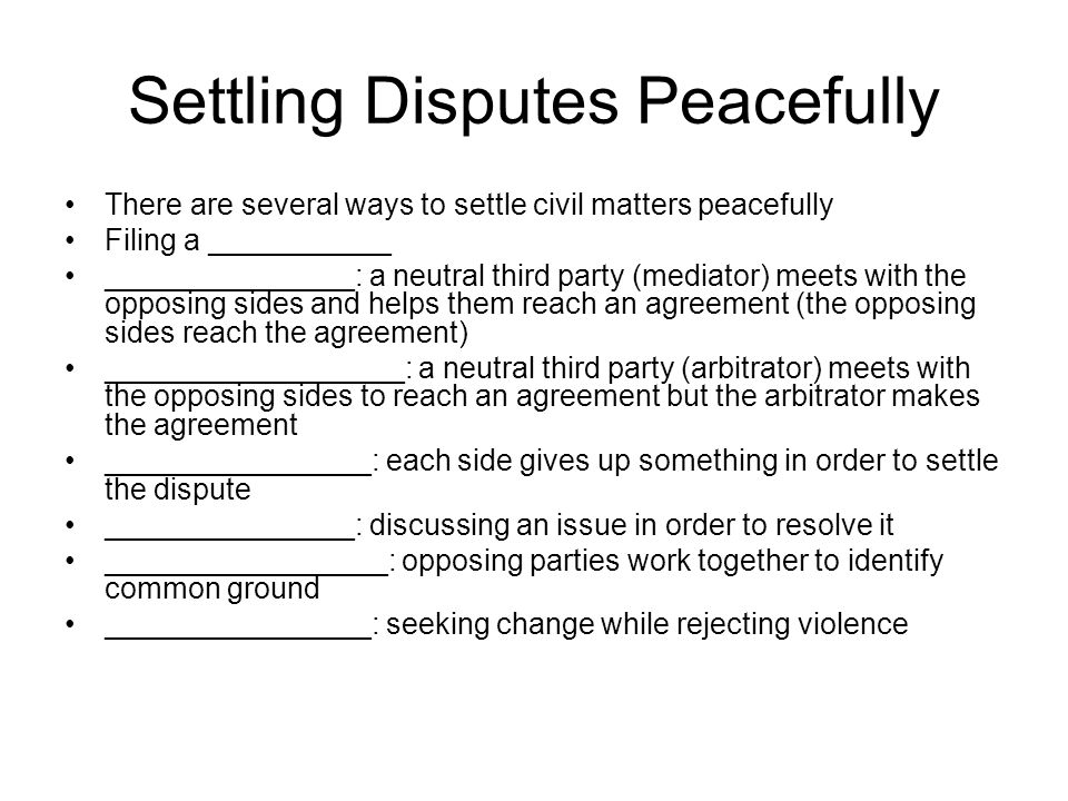 Settling Disputes Peacefully