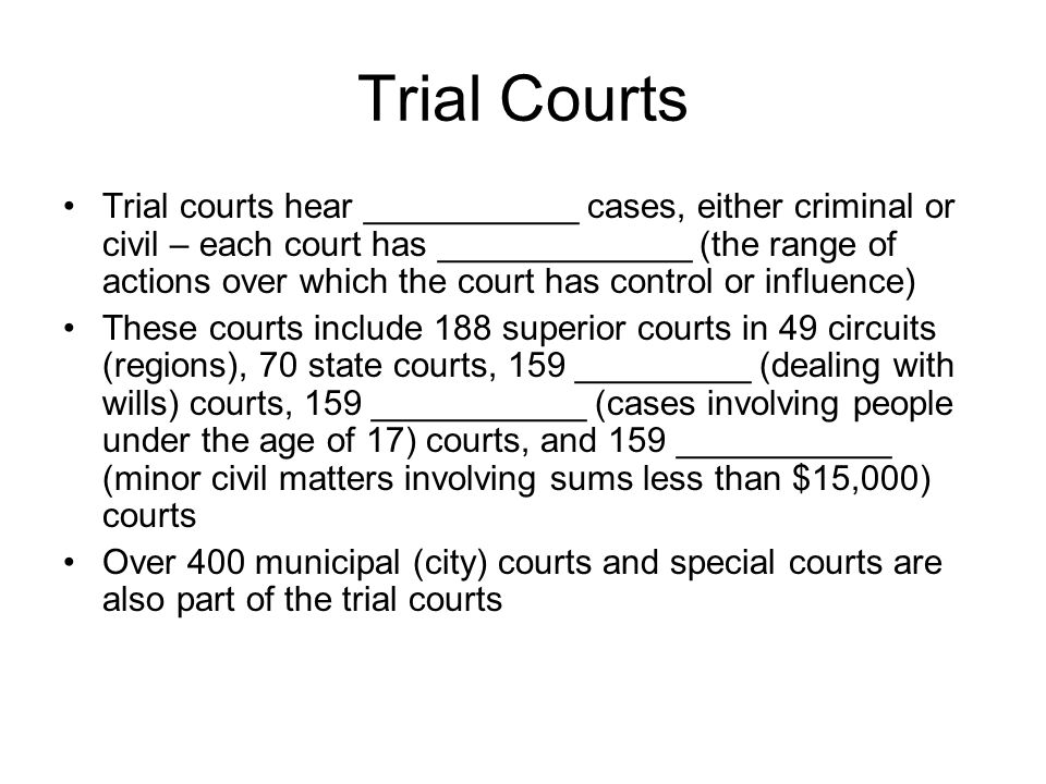 Trial Courts