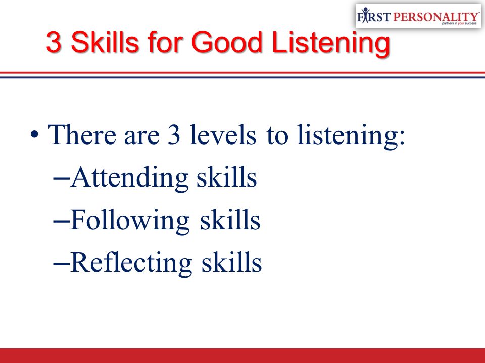 3 Skills for Good Listening