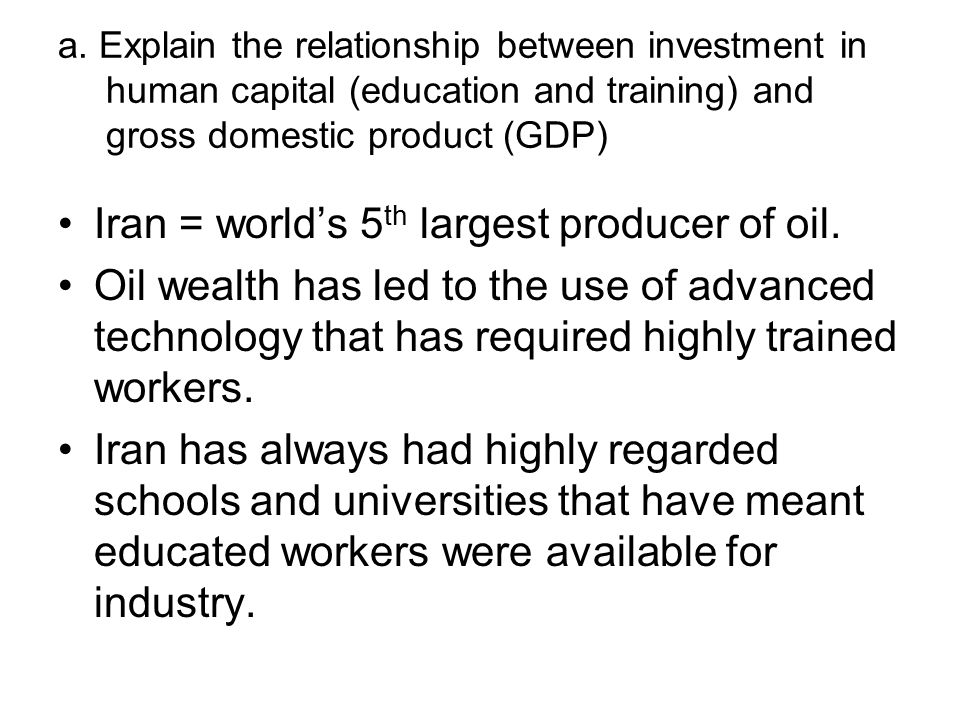 Iran = world’s 5th largest producer of oil.