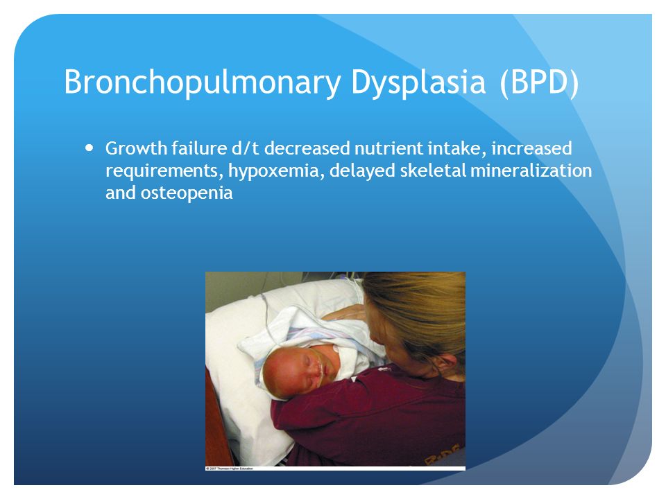 Bronchopulmonary Dysplasia (BPD)