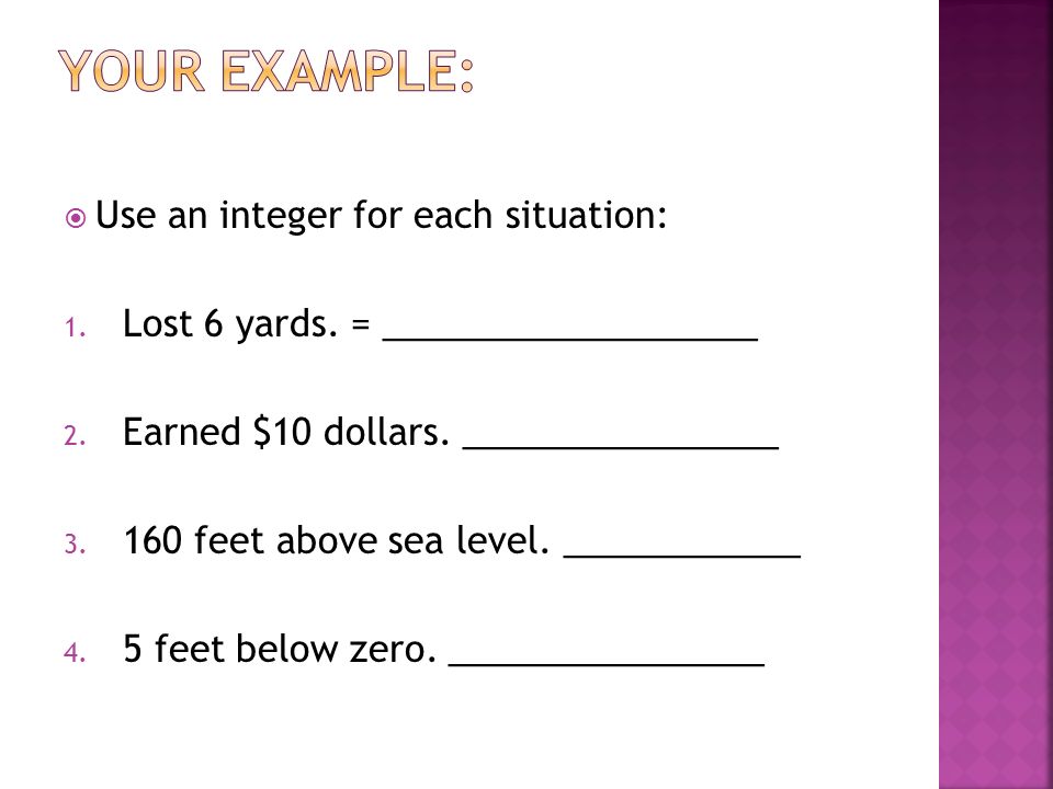 Your example: Use an integer for each situation:
