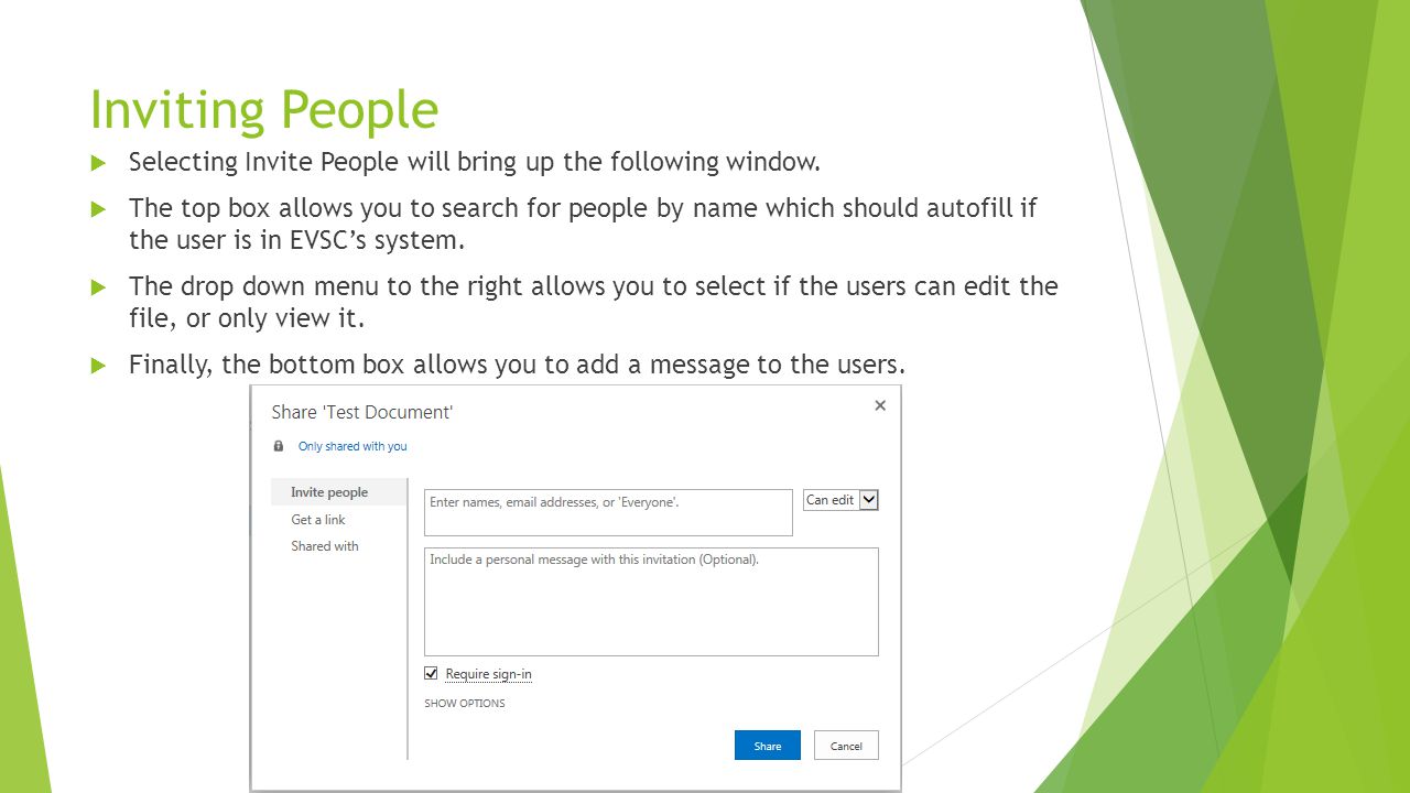 Inviting People Selecting Invite People will bring up the following window.