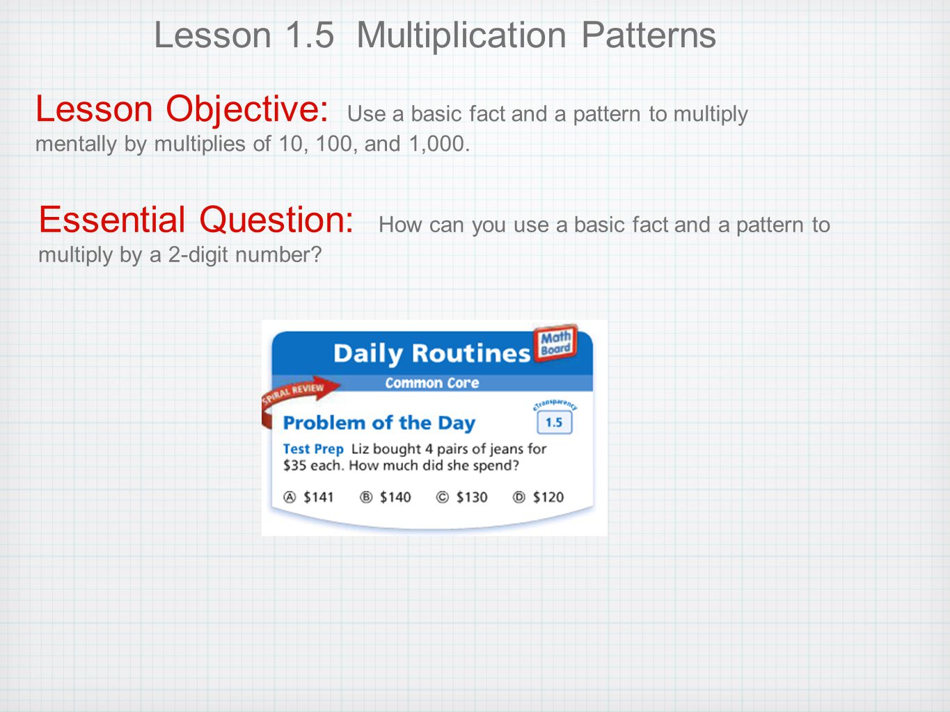 Lesson 1.5 Multiplication Patterns