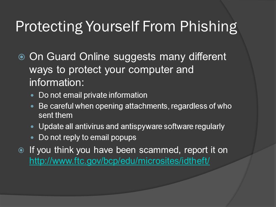 Protecting Yourself From Phishing