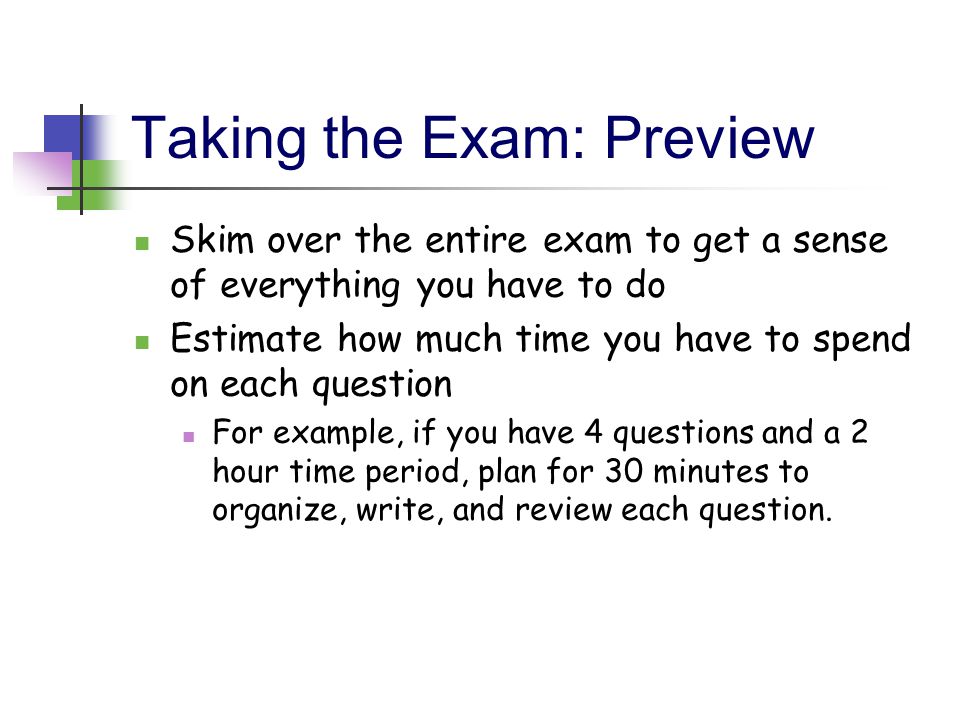 Taking the Exam: Preview