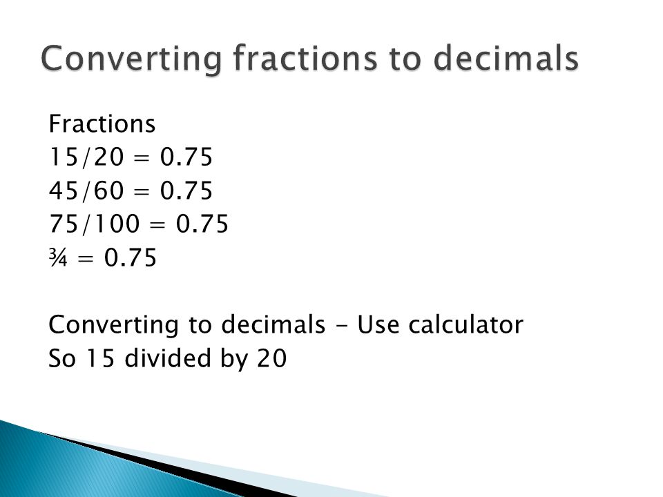 Converting fractions to decimals