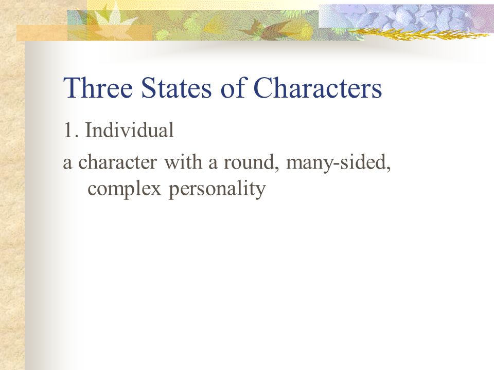 Three States of Characters