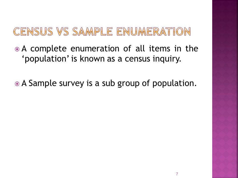 Census Vs Sample Enumeration