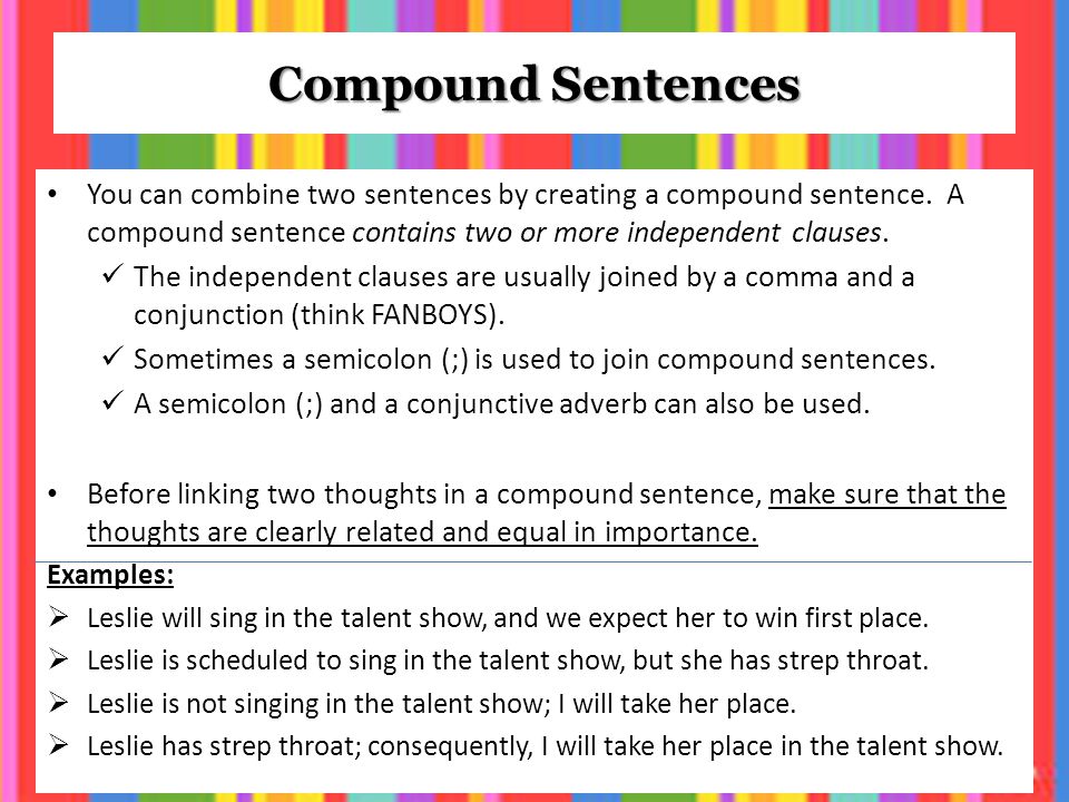 Of FANBOYS and Conjunctive Adverbs: How to Compose Compound Sentences