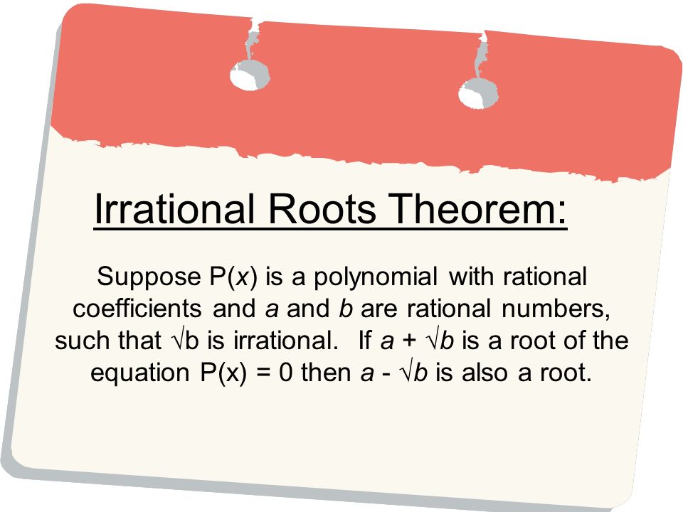 Irrational Roots Theorem: