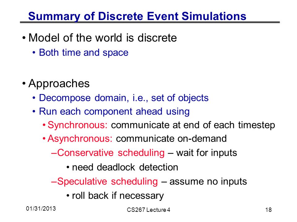 Summary of Discrete Event Simulations