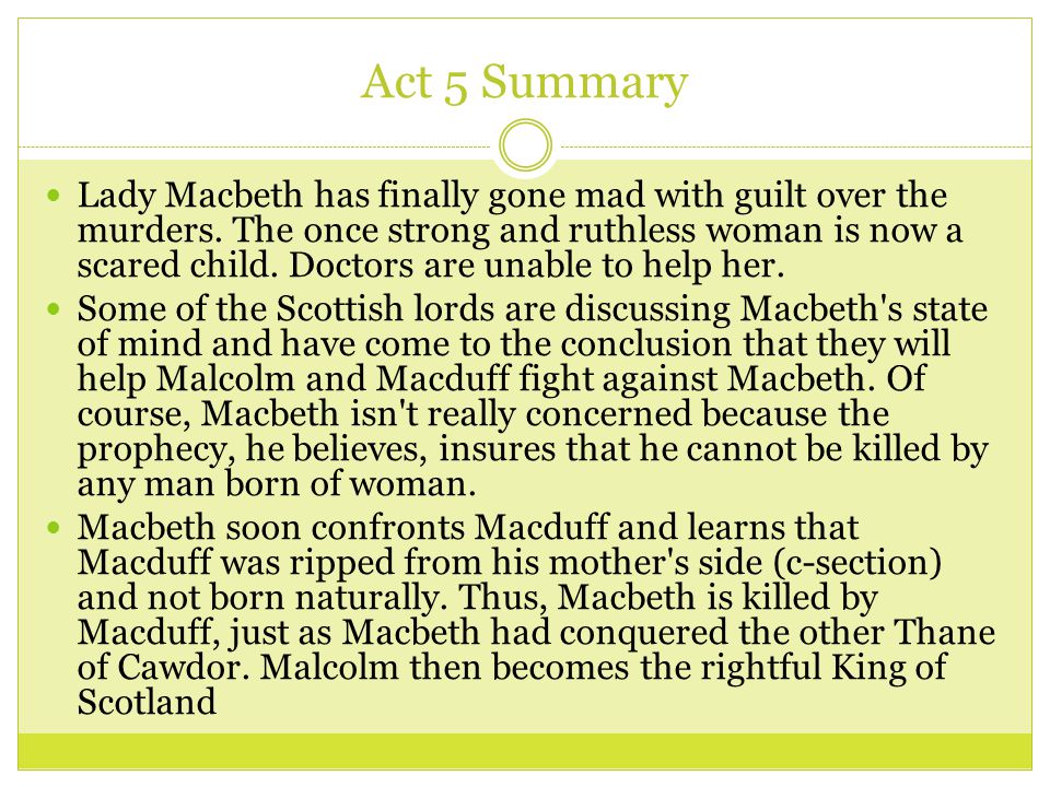 Macbeth Act 5 scene Summaries. - ppt download