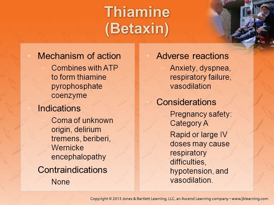 Thiamine (Betaxin) Mechanism of action Indications Contraindications