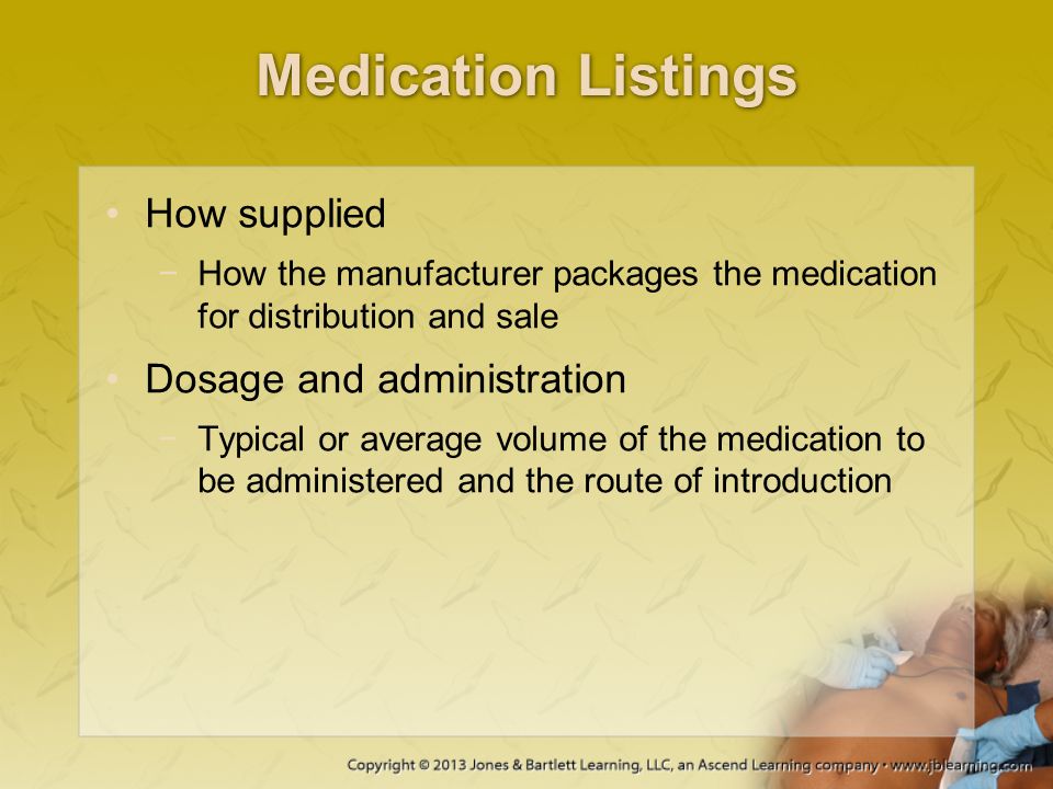 Medication Listings How supplied Dosage and administration